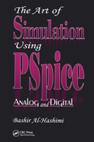 The Art of Simulation Using PSpice Analog and Digital (Electronic Engineering Systems) 0849378958 Book Cover