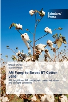 Am Fungi to Boost BT Cotton Yeild 3639661109 Book Cover
