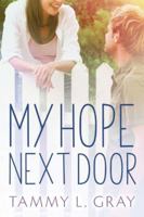 My Hope Next Door 1503935760 Book Cover
