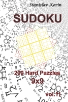 Sudoku: 200 Hard Puzzles 9x9 vol. 11 B08B384K7Z Book Cover