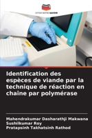 Identification des espèces de viande par la technique de réaction en chaîne par polymérase (French Edition) 6207184890 Book Cover
