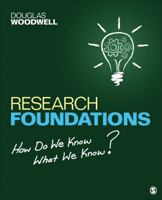 Research Foundations: How Do We Know What We Know? 1483306747 Book Cover