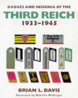 Badges and Insignia of the Third Reich 1933-1945 1854095129 Book Cover