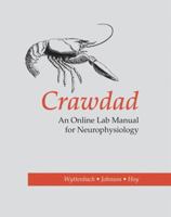 Crawdad: An Online Lab Manual for Neurophysiology 0878939474 Book Cover