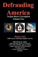 Defrauding America, 4th Ed. Volume Two: A Trojan Horse Legacy 0932438199 Book Cover