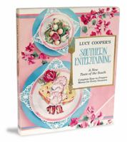 Lucy Cooper's Southern Entertaining: A New Taste of the South 094208490X Book Cover