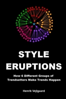 Style Eruptions 1939235030 Book Cover