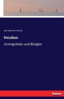 Incubus 3743370352 Book Cover