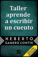 Taller aprende a escribir un cuento 1517799627 Book Cover