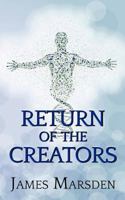 Return of the Creators 1909395196 Book Cover