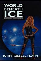 World Beneath Ice 0860078582 Book Cover