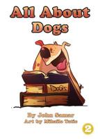 All About Dogs 1925986217 Book Cover