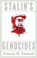 Stalin's Genocides 0691152381 Book Cover