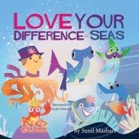 Love your difference-seas 9948722604 Book Cover