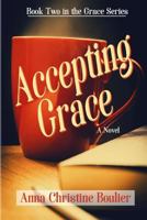Accepting Grace 173250475X Book Cover