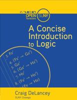 A Concise Introduction to Logic 1942341431 Book Cover