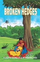 Broken Hedges 9966955186 Book Cover