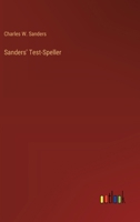 Sanders' Test-Speller 3385250617 Book Cover