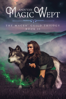 Magic Wept 1640806741 Book Cover