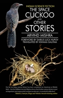 The Space Cuckoo and other stories 1956861009 Book Cover