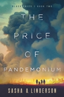 The Price of Pandemonium 0473704536 Book Cover