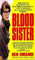 Blood Sister (St. Martin's true crime library) 0312952031 Book Cover