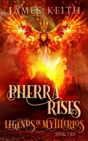 Pherra Rises B08BDWYKR7 Book Cover