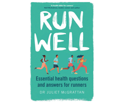 Run Well: Essential Health Questions and Answers for Runners 1662085559 Book Cover