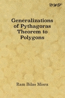 Generalizations of Pythagoras Theorem to Polygons (Mathematics) 1925823814 Book Cover