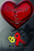 Married: But It Can Happen 0615861601 Book Cover