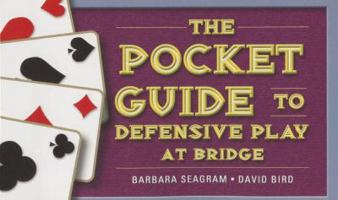 The Pocket Guide to Defensive Play at Bridge 1771400048 Book Cover