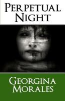 Perpetual Night 0615438407 Book Cover