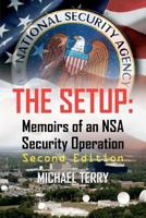 The Setup: Memoirs of an NSA Black Operation 1456302744 Book Cover