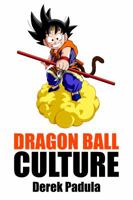 Dragon Ball Culture Volume 2: Adventure 194314916X Book Cover