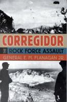 Corregidor: The Rock Force Assault 0515100595 Book Cover