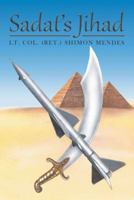 Sadat'S Jihad 1480859044 Book Cover