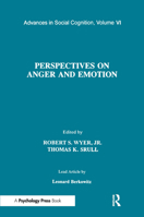 Perspectives on Anger and Emotion: Advances in Social Cognition, Volume Vi 0805813276 Book Cover