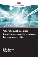 Propriétés optiques non linéaires et études biologiques des nanocomposites (French Edition) 6208099633 Book Cover