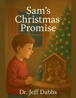 Sam's Christmas Promise B0H6Y9ZLMY Book Cover