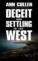 Deceit and Settling in the West 1449051235 Book Cover