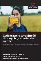 Zwiekszanie wydajnosci drobnych gospodarstw rolnych (Polish Edition) 6630335538 Book Cover