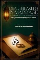 Deal Breakers in Marriage: When Love Meets Non-Negotiables. Jurisprudential Analysis in Islam. 8269427543 Book Cover