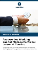 Analyse des Working Capital Managements bei Larsen & Tourbro (German Edition) 6202336471 Book Cover