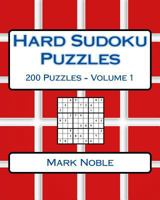 Hard Sudoku Puzzles Volume 1: Hard Sudoku Puzzles For Advanced Players 1541334175 Book Cover