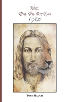 Who Do You Say I Am? 1685567398 Book Cover