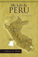 My Life in Peru 1462873898 Book Cover