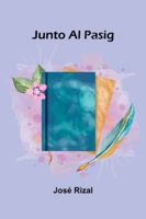 Junto Al Pasig (French Edition) 9373052764 Book Cover