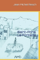 Saint-Pons La Fontaine (Des histoires d'eau) B08CPHFTFV Book Cover