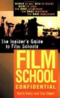 Film School Confidential 0399523391 Book Cover