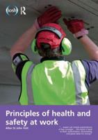 Principles of Health and Safety at Work 1138855154 Book Cover